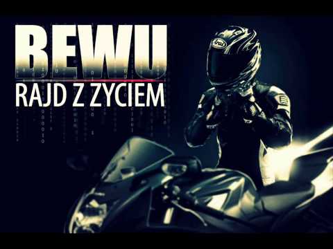 Bewu - Rajd z życiem