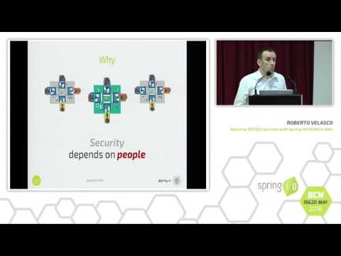 Securing RESTful services with Spring HATEOAS and HDIV - Roberto Velasco @ Spring I/O 2016