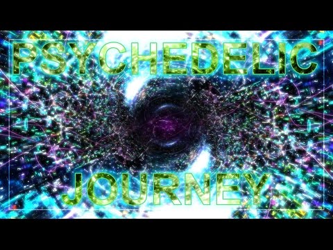 Psychedelic Journey #1 -- Music + Visuals -- 2016