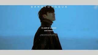 BANG YONGGUK (방용국) 여행 (JOURNEY) 1H LOOP