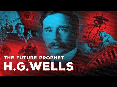 H.G. WELLS The Future Prophet