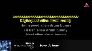 EDGUY KARAOKE - SAVE US NOW