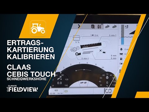 [Ertragskartierung kalibrieren] CLAAS Cebis Touch | Schneidwerkshöhe