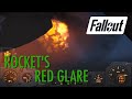 Fallout 4 - Rockets' Red Glare