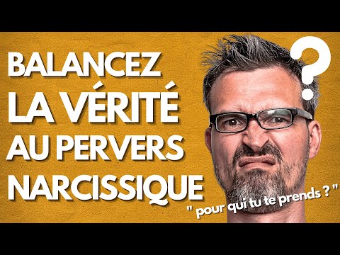 10 Choses Que Les Narcissiques Font Quand Vous Dites La Vérité