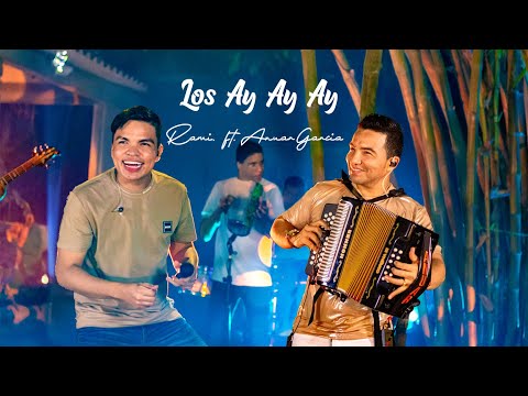 Los ay ay ay - Rami Granados Ft.  Anuar Garcia - Del 2000 💿