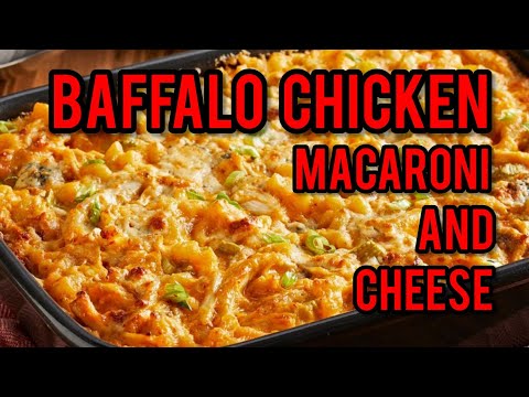 Buffalo Chicken Macaroni and Cheese