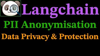 LLMs: Data Privacy and Protection, PII Anonymisation