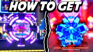 HOW TO GET *NEW* BORON SECRET LIMITED UNIT *UPDATE 10* In Anime Adventures! Roblox
