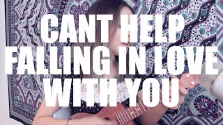 Can&#39;t Help Falling In Love With You | Alyssa Bernal (Cover)