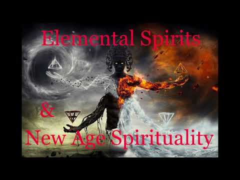 Elemental Spirits & New Age Spirituality