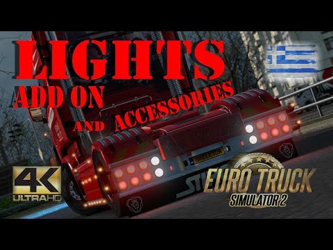 [ETS2 v.1.25 4k UHD] Lights & Accessories v.1.2 mod