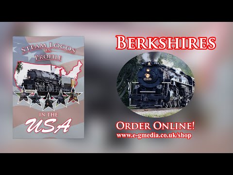Steam Locos In Profile - In The USA - Episode Sample - Berkshires