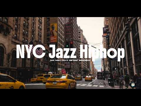 NYC JAZZ HIPHOP | 90s SOUL BOOMBAP | Walk / background / work / relax / study | Good people