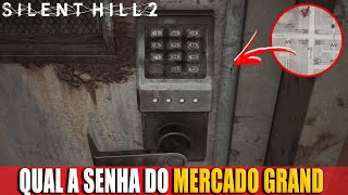 Silent Hill 2 Remake Como Abrir a Porta Com Senha do Mercado Grand (Dificuldade Padrão)