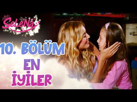 10. Bölümün En İyileri | Selena Kolaj