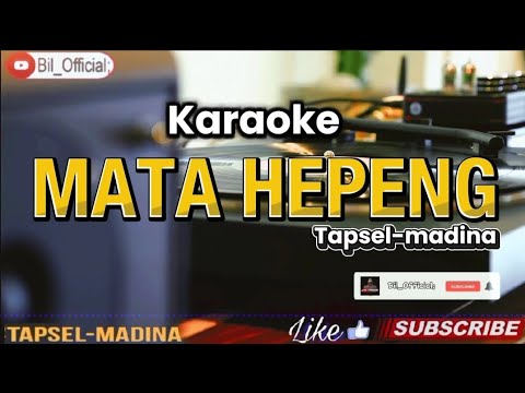 Karaoke Mata Hepeng Tapsel-Madina, Remix terbaru 2025