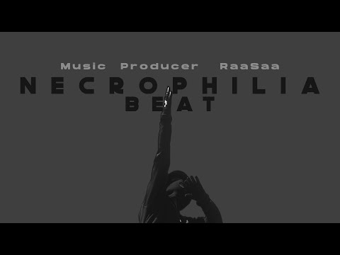 Necrophilia - Meshki x RaaSaa [Beat Prod By .RaaSaa]
