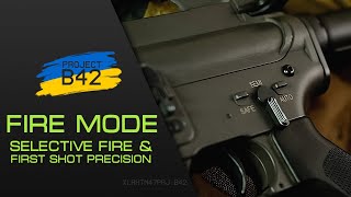 B42 FireMode