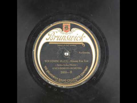 Gene Rodemich's Orchestra "Wolverine Blues" (NY, Jun 21, 1923) Brunswick 2455B.