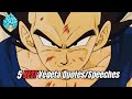 Top 5 Best Vegeta Quotes Speeches DBZ DBZKAI DBS