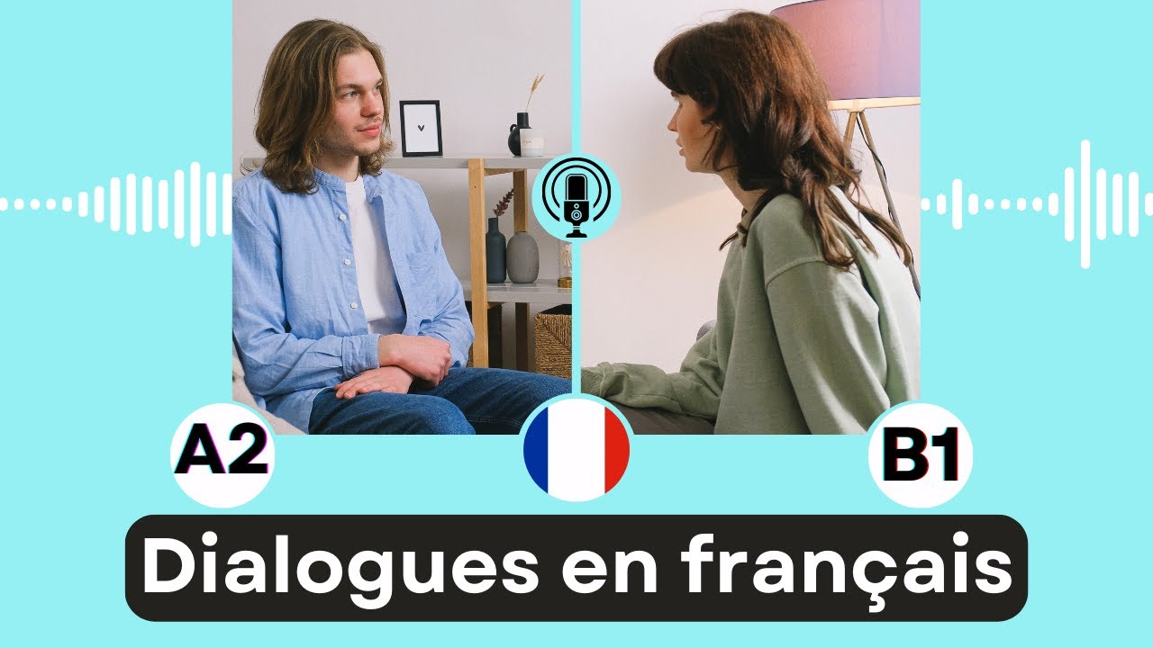 💬 Dialogues en français : Explorez la langue avec plaisir ! 🌍🗣️🇫🇷