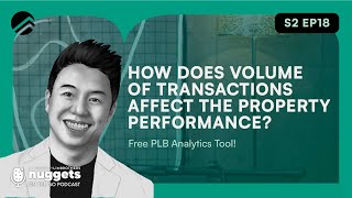 How Does Volume of Transactions Affect Property Performance? NOTG 18 - Investing in Real Estate