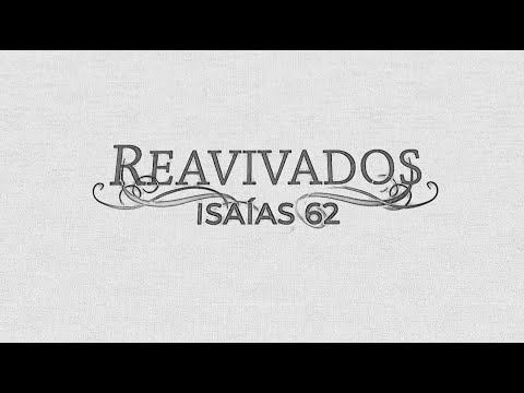 REVIVAL - ISAIAH 62