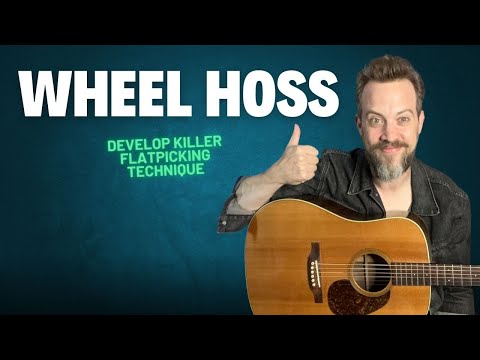 The Best Tune For Building Flatpicking Technique?- Learn Bill Monroe's "Wheel Hoss"