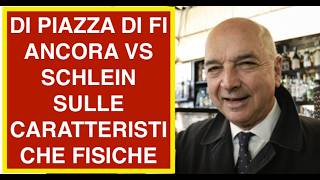 DI PIAZZA DI FI ANCORA VS SCHLEIN  SULLE CARATTERISTICHE FISICHE