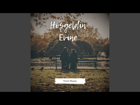 Hoşgeldin Evine