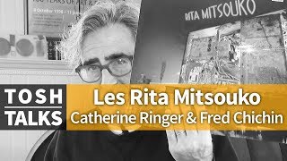 Les Rita Mitsouko and Catherine Ringer on Tosh Talks