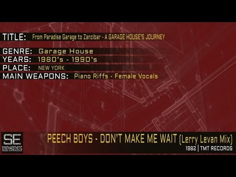 Peech Boys - Don't Make Me Wait (Lerry Levan Mix) (TMT Records | 1982)
