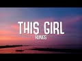 Kungs Vs Cookin On 3 Burners This Girl Lyrics