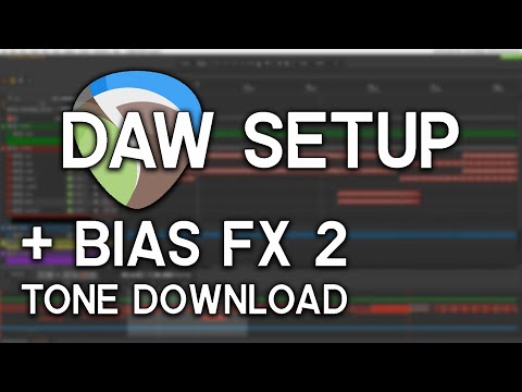 My DAW Setup Walkthrough + BIAS FX 2 Preset download