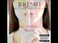 Don't Tell Em (Remix) - Jeremih Ft. 50 Cent, Ace ...