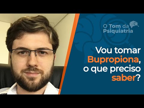 Tudo sobre a BUPROPIONA | Para que serve, Efeitos Colaterais e Como funciona