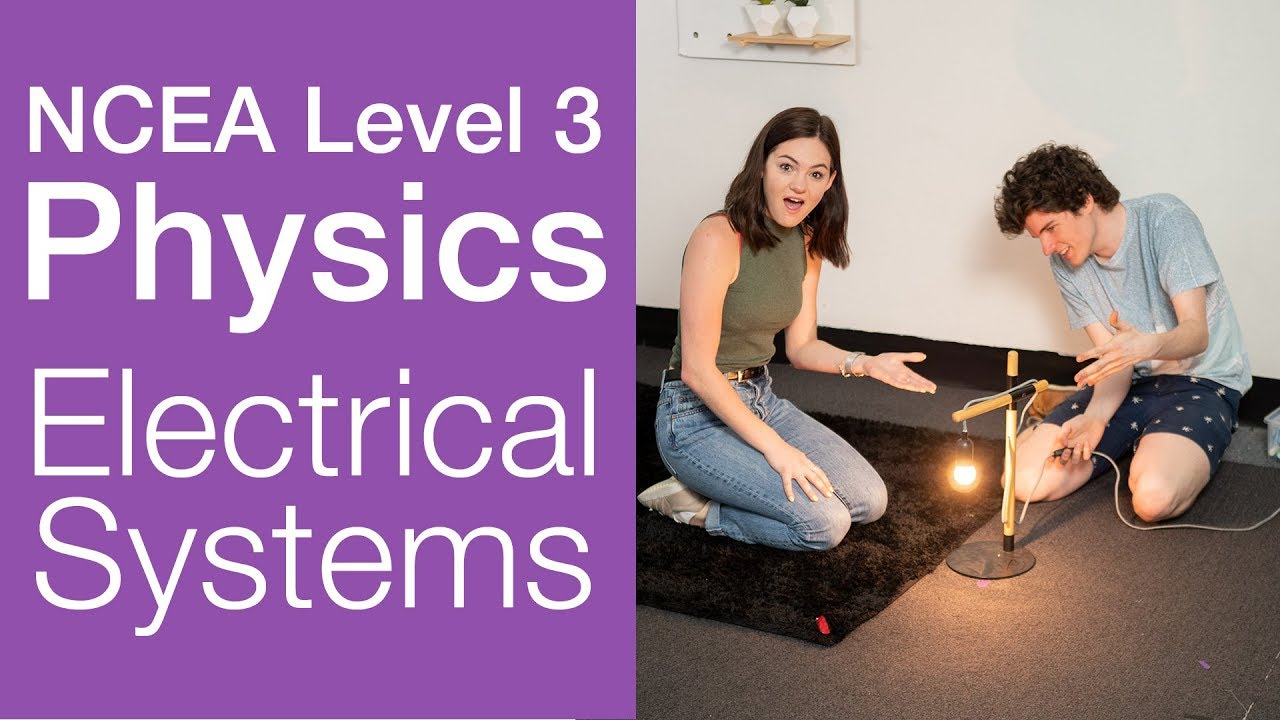 Electrical Systems | NCEA Level 3 Physics | StudyTime NZ