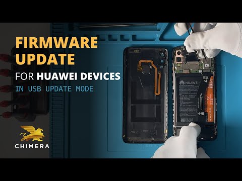 Huawei Firmware Update in USB Update mode with ChimeraTool