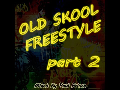 Old Skool Freestyle Megamix Part 2