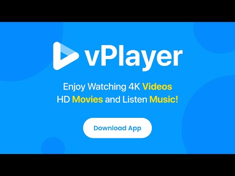 vPlayer : Watch 4K Videos HD movies and Listen to Music | Best Video Player | Video App for Android