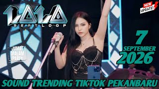 Download lagu #SOUND TRENDING TIKTOK PEKANBARU' DJ LALA 7 SEPTEMBER 2026 MP CLUB VIIP GACOR mp3