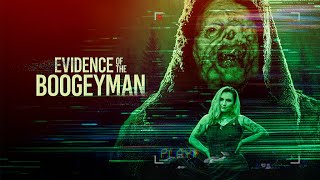 Evidence of the Boogeyman Official Trailer (2025) | Horror | Thriller | Breaking Glass Pictures