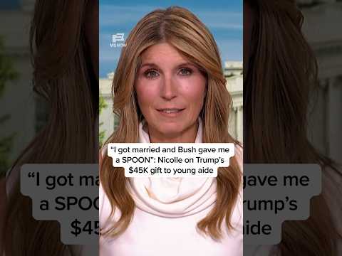'I got married and Bush gave me a SPOON': Nicolle on Trump's $45K gift to young aide