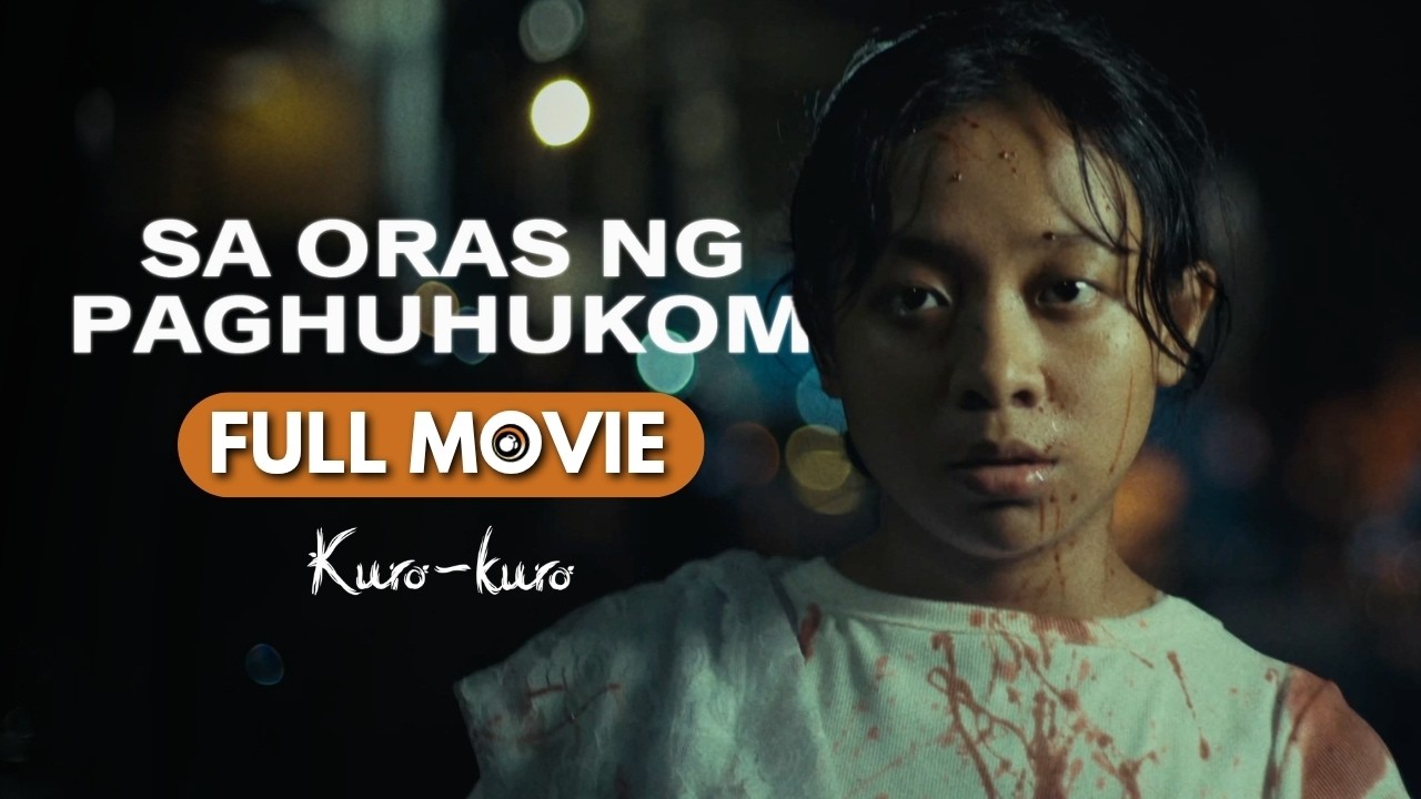 Miniature de la vidéo Sa Oras ng Paghuhukom | Full Movie | Yani Villarosa, Joel Saracho | Kuro-Kuro du film Sa Oras ng Paghuhukom