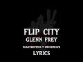 Flip City By Glenn Frey Ghostbusters 2 LYRICS