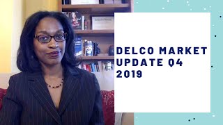 Delaware County PA (Suburban Philadelphia) Real Estate Market Update Q4 2019