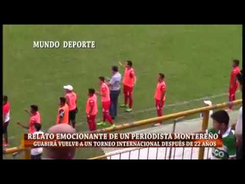 Relato Emocionante De los ultimos minutos.Guabira luego de 22años vuelve a un torneo Internacional