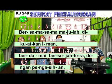 KJ 249:1,3_Serikat persaudaraan