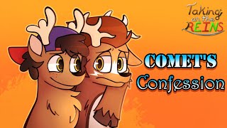 Comet's Confession